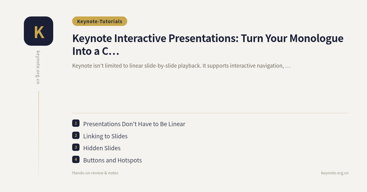 Keynote Interactive Presentations: Turn Your Monologue Into a Conversation