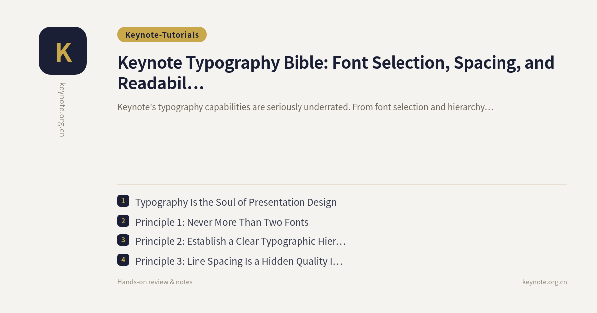 Keynote Typography Bible: Font Selection, Spacing, and Readability