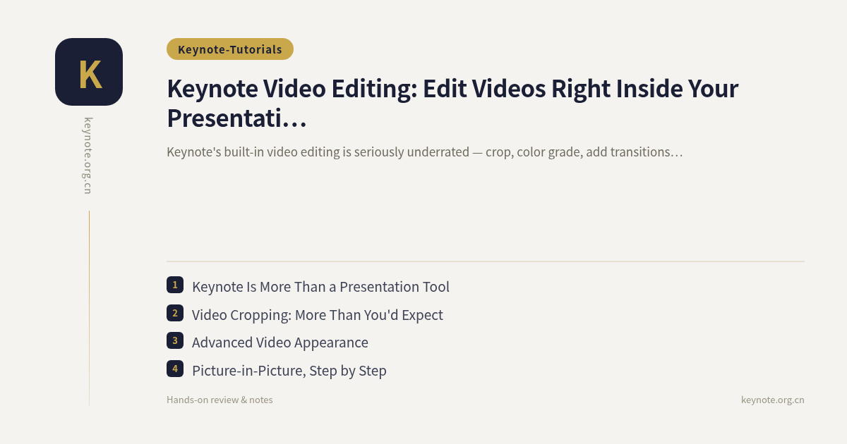 Keynote Video Editing: Edit Videos Right Inside Your Presentation