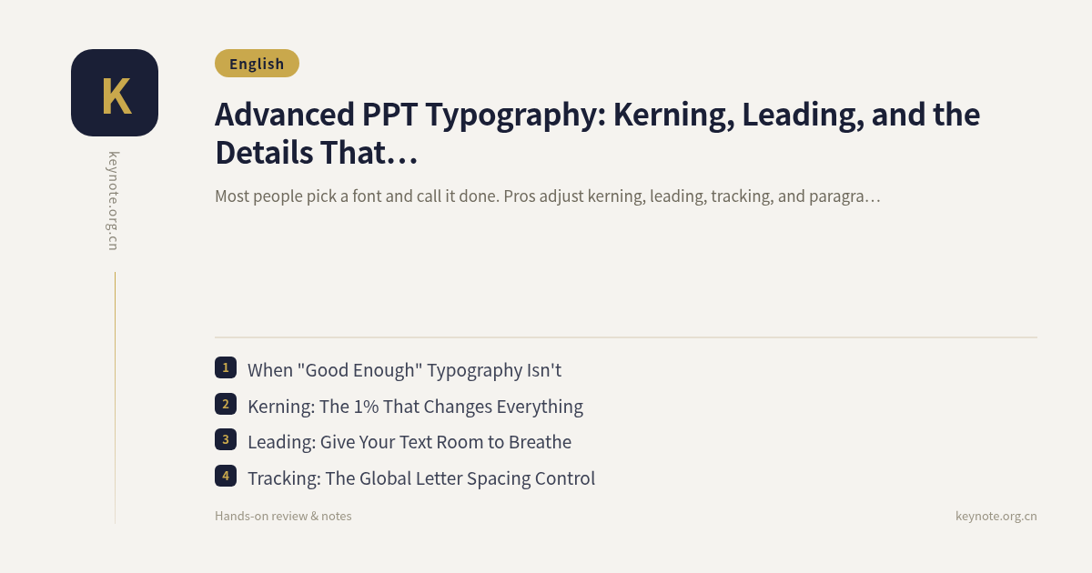 Advanced PPT Typography: Kerning, Leading, and the Details That Separate Pros From Amateurs